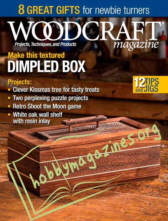 Woodcraft Magazine 98 - December/January 2021