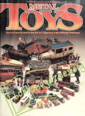 The Illustrated Encyclopedia of Metal Toys