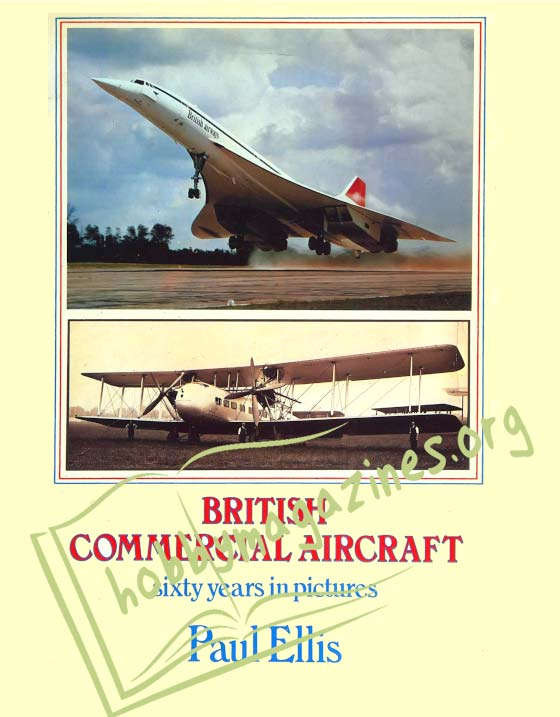 British Commercial Aircraft.Sixty Years in Pictures