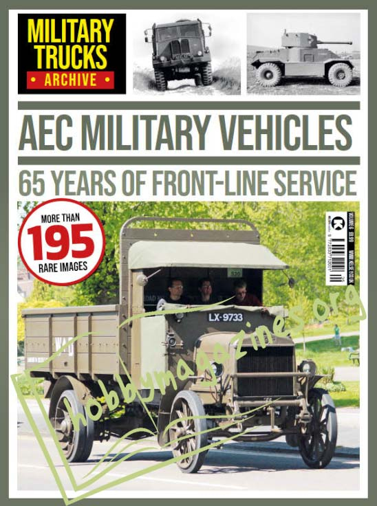 Military Trucks Archive - AEC Military Vehicles.65 Years of Front-Line Service (Vol.6)