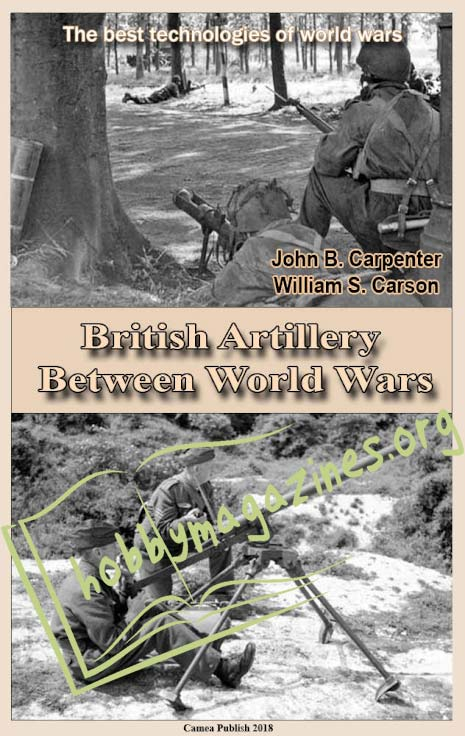 The best technologies of world wars: British Artillery Between World Wars (ePub)