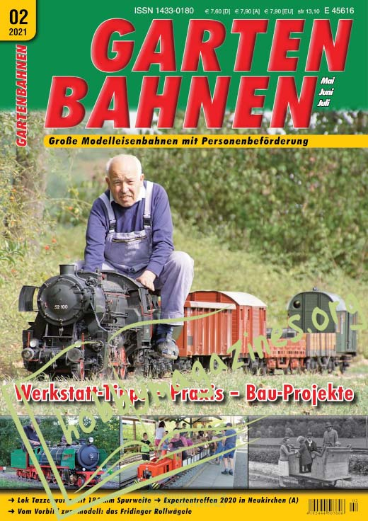 Gartenbahnen - Mai/Juni/Juli 2021