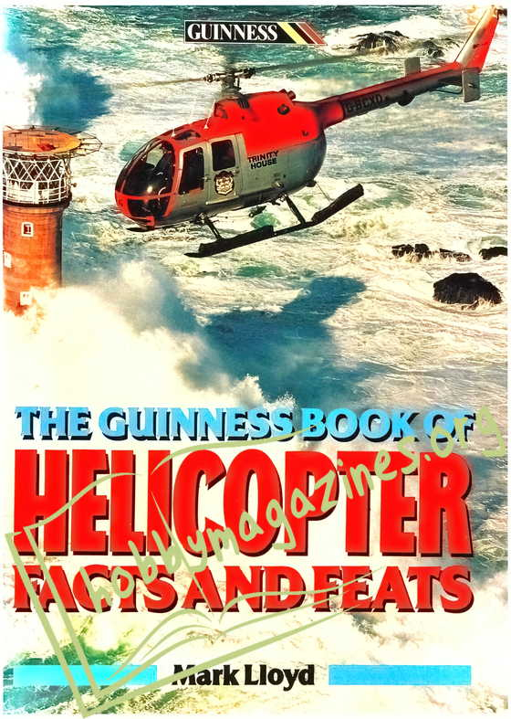 The Guinness Book of Helicopter Facts and Feats