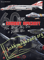 60 Years of Combat Aircraft