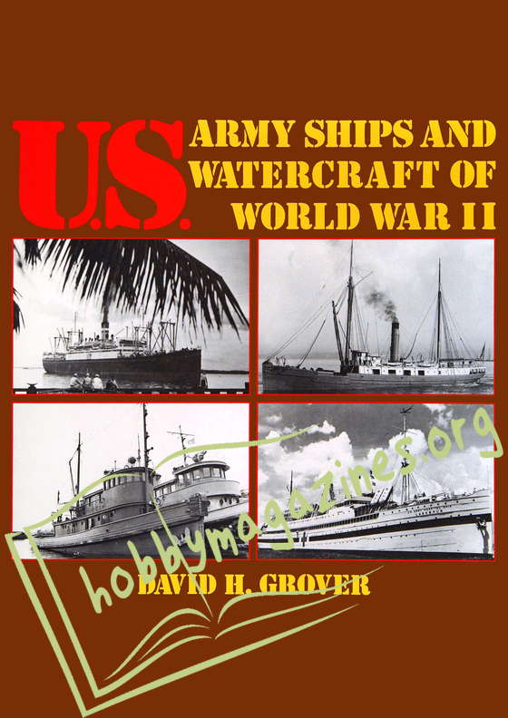 U.S. Army Ships and Watercraft of World War II 