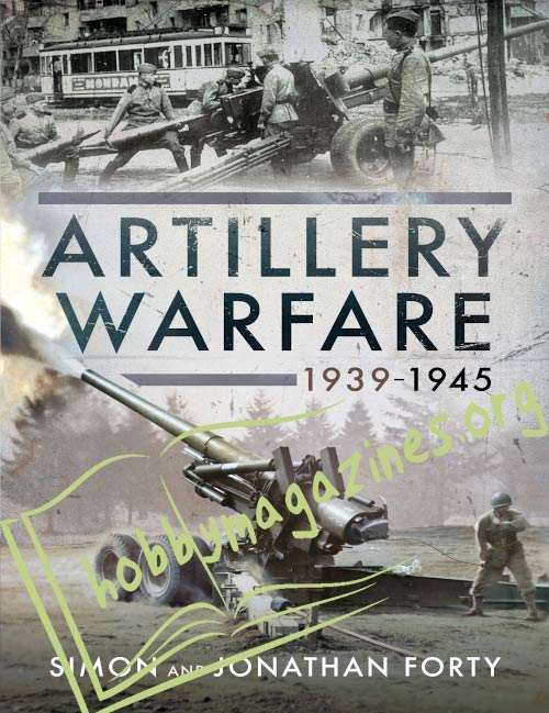 Artillery Warfare 1939-1945