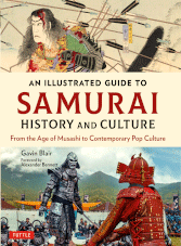 An Illustrated Guide to Samurai History and Culture