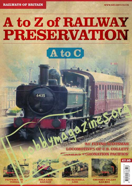 A to Z of Railway Preservation Vol.1 - A to C