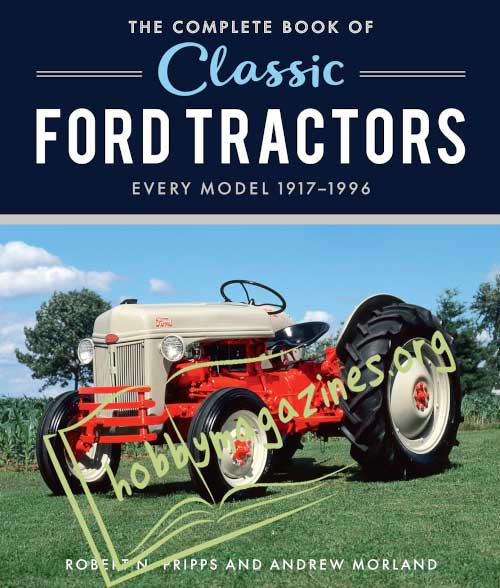 The Complete Book of Classic Ford Tractors