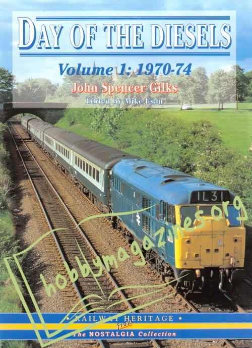 Day of the Diesels Volume 1: 1970-74