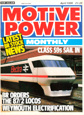 Motive Power Monthly April 1986