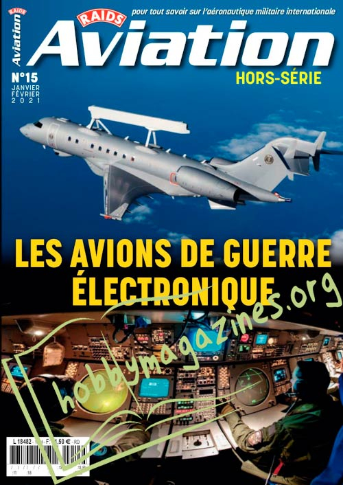 RAIDS Aviation Hors Serie:  Les Avions de Guerre Electronique