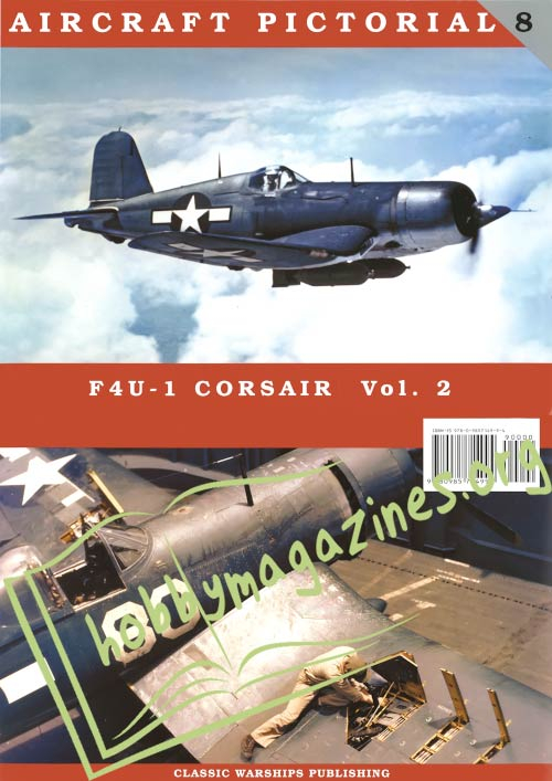 Aircraft Pictorial: F4U-1 Corsair Vol.2 