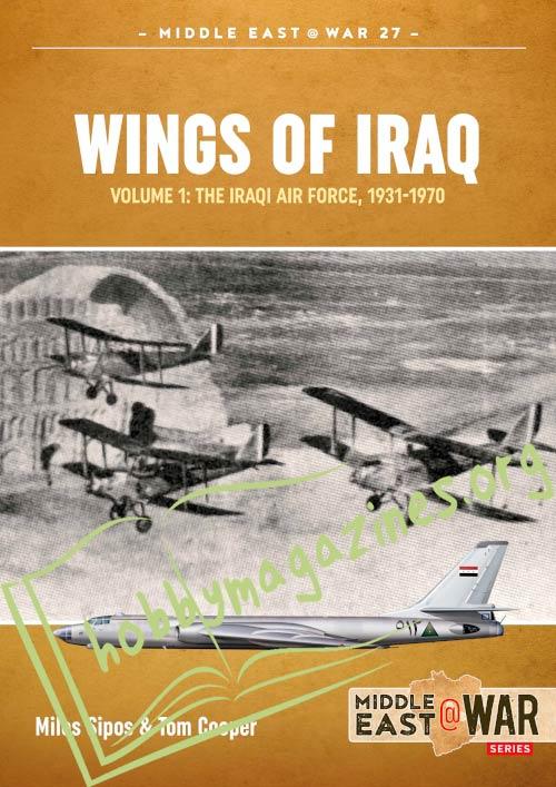 Wings of Iraq Volume 1: The Iraqi Air Force 1931-1970 » Download ...