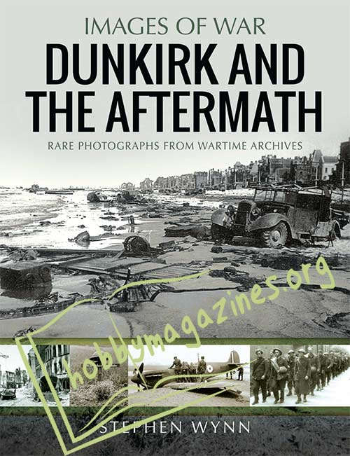 Images of War: Dunkirk and the Aftermath