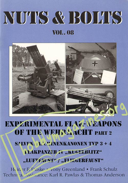 Nuts & Bolts 8: Experimental Flak-Weapons of the Wehrmacht Part 2