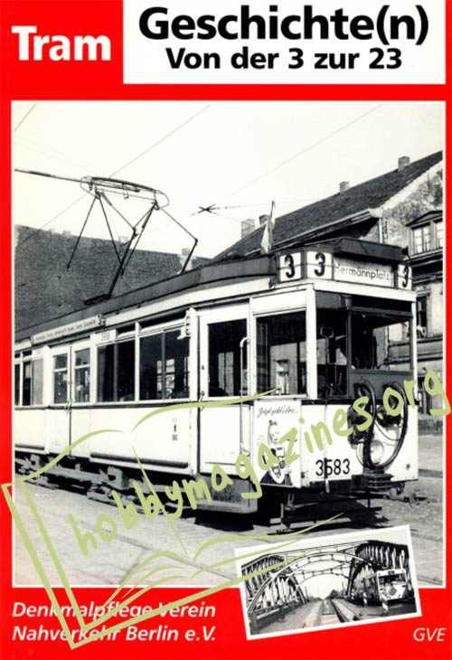 Tram. Geschichte(n) Von der 3 zur 23