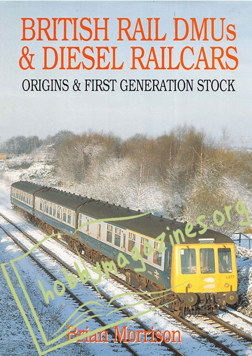 British Rail DMUs & Diesel Railcars 