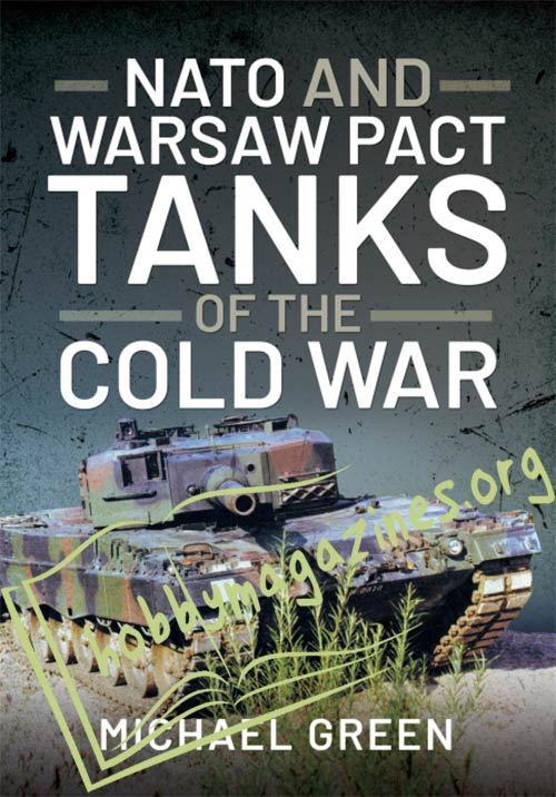 NATO and Warsaw Pact Tanks of the Cold War