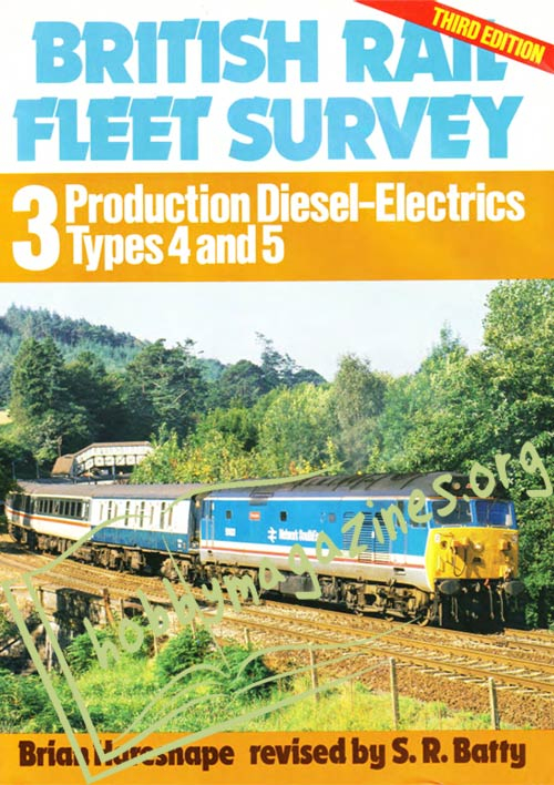 British Rail Fleet Survey - 3 Production Diesel-Electrics Type 4+5 