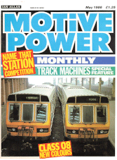 Motive Power Monthly May 1986