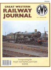 Great Western Railway Journal Issue 006 Spring 1993