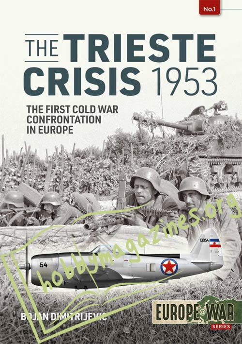 Europe at War : The Trieste Crisis 1953