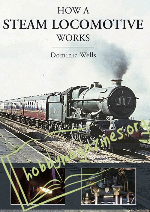 How a steam locomotive works