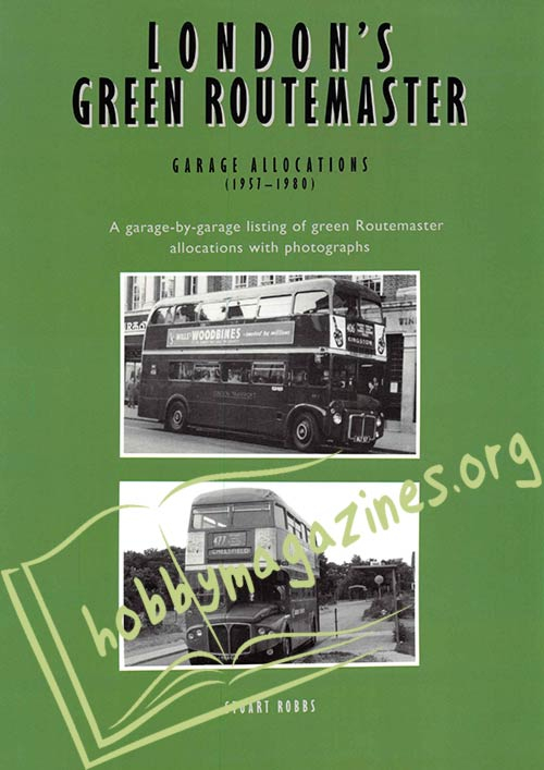 London's Green Routemaster Garage Allocations 1957-1980 