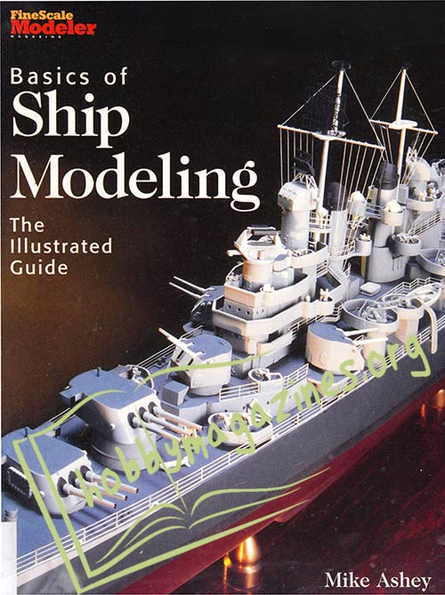 Basics of Ship Modeling. The Illustrated Guide 