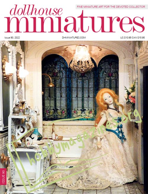 Dollhouse Miniatures Issue 90, 2022