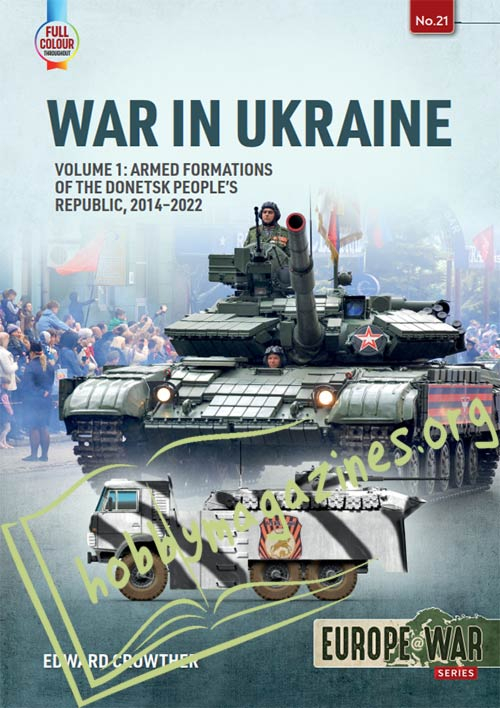 Europe at War - War in Ukraine Volume 1