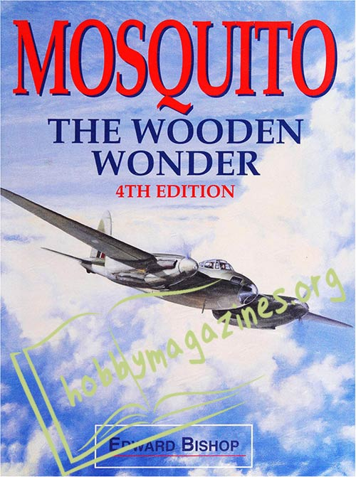 Mosquito. The Wooden Wonder 