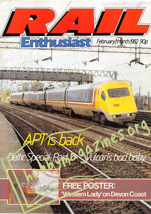 Rail Enthusiast Issue 006 February March 1982 