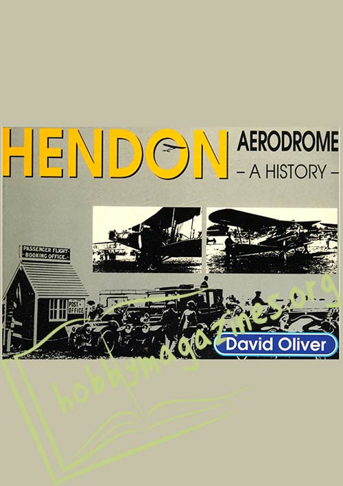 Hendon Aerodrome. A History