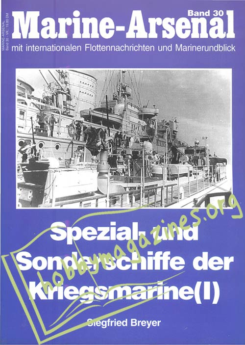 Marine-Arsenal - Spezial- und Sonderschiffe der Kriegsmarine(I)