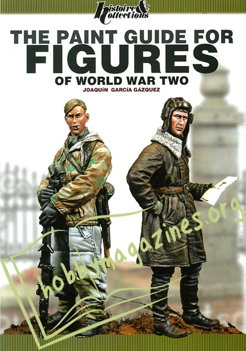 The Paint Guide for Figures of World War Two 