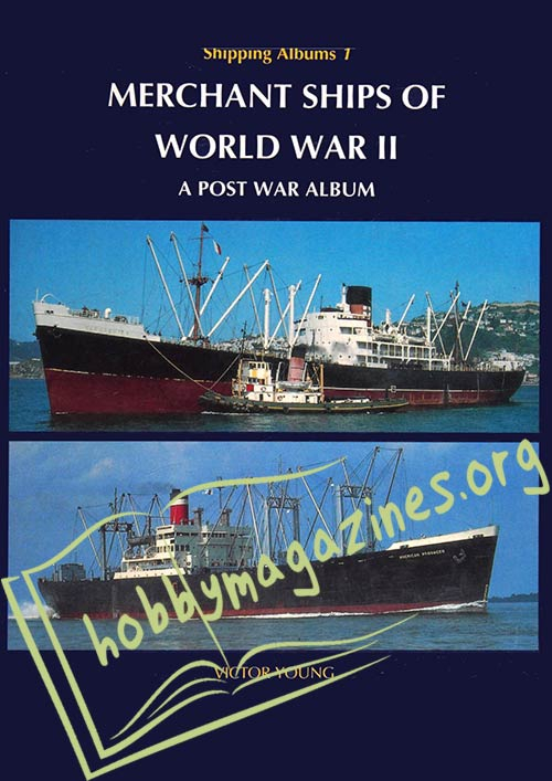 Merchant Ships of World War II 