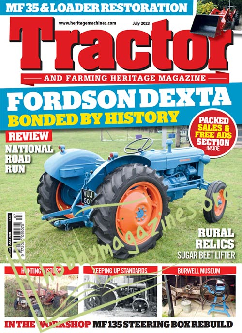 Tractor & Farming Heritage Magazine - July 2023