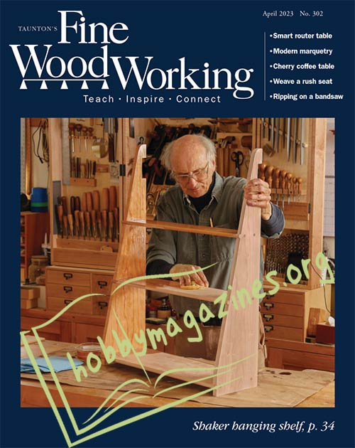 Fine Woodworking - March/April 2023