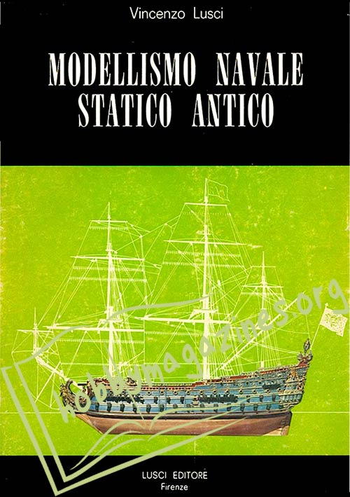 Modellismo Navale Statico Antico (1972)