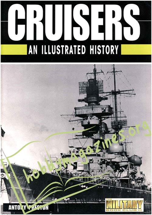 Cruisers. An Illustrated History