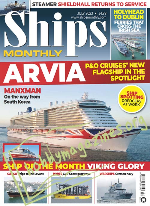 Ships Monthly – July 2023