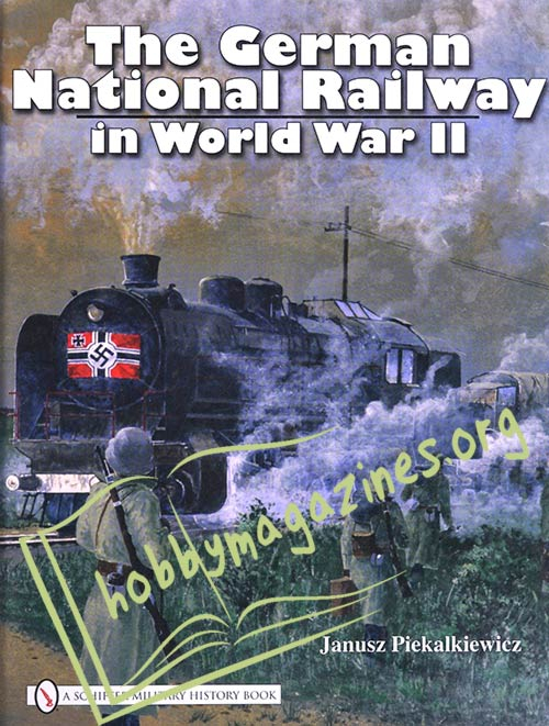 The German National Railway in World War II 