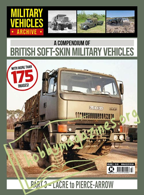 A Compedium of British Soft-Skin Military Vehicles Part 3 