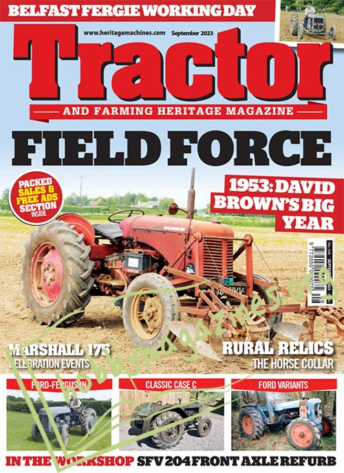 Tractor & Farming Heritage Magazine - September 2023