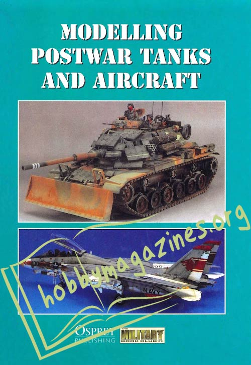 Modelling Postwar Tanks and Aircraft