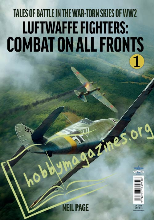 Luftwaffe Fighters: Combat on all Fronts Vol.1