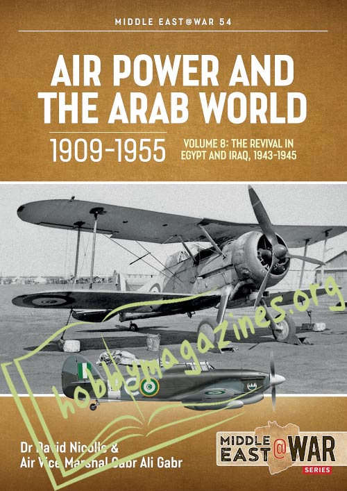 Middle East at War - Air Power and Arab World 109-1955 Vol.8