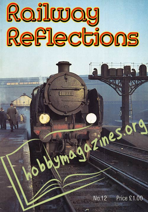 Railway Reflections Issue 012 Sptember October 1982 